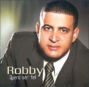 Portada de Álbum "Quero Ser Fiel", de Robby