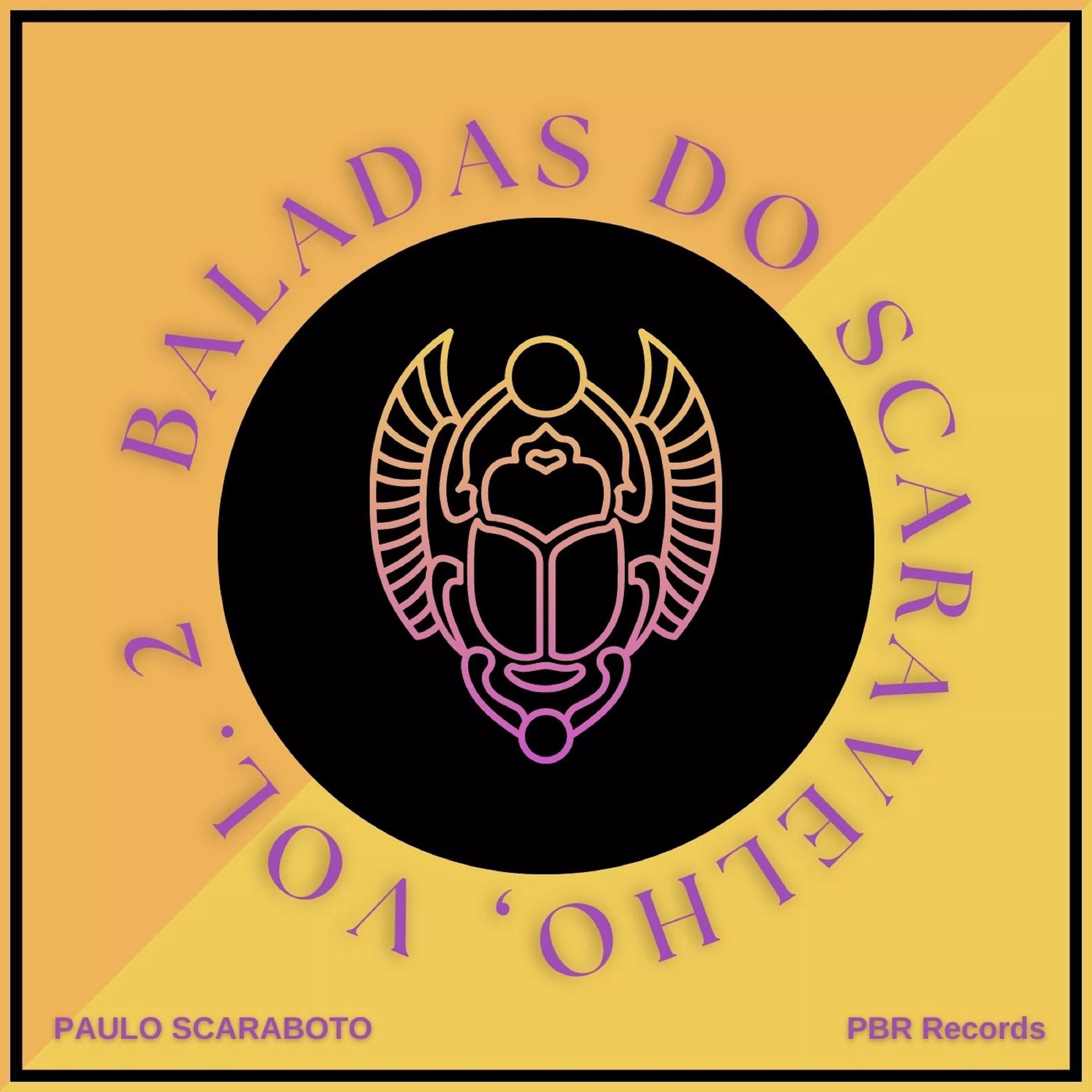 Portada de Álbum "Baladas do Scaravelho, Vol. 2", de Paulo Scaraboto