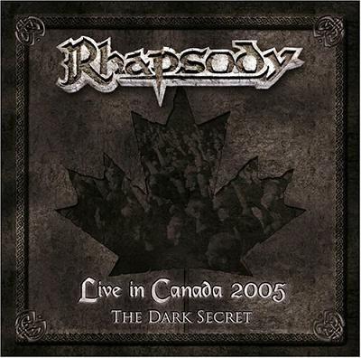 Portada de Álbum "Live In Canada 2005: The Dark Secret", de Rhapsody Of Fire