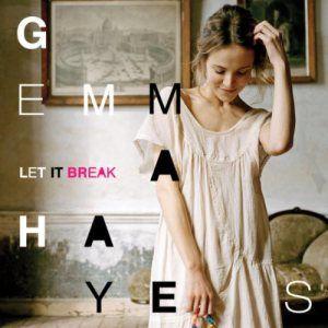 Portada de Álbum "Let It Break", de Gemma Hayes