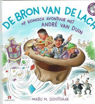 Capa do Álbum "De Bron Van De Lach (Op Komisch Avontuur Met André Van Duin)", de Andre van Duin