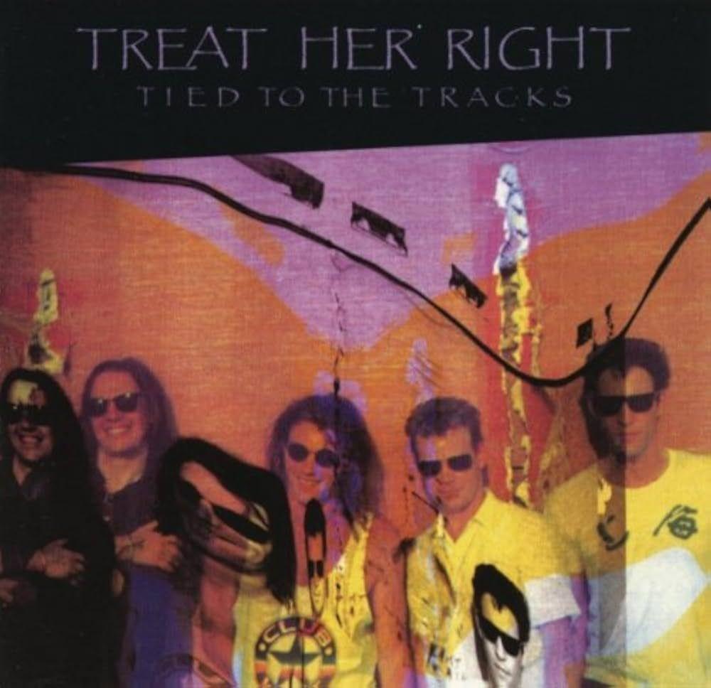 Portada de Álbum "Tied To The Tracks", de Treat Her Right