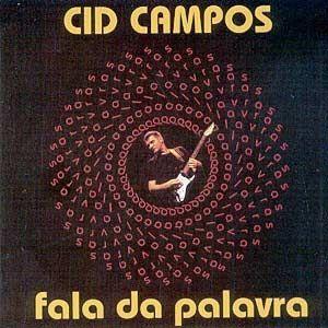 Portada de Álbum "Fala da Palavra", de Cid Campos