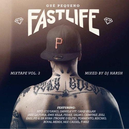 Portada de Álbum "Fastlife Mixtape - Vol. 3", de Guè Pequeno