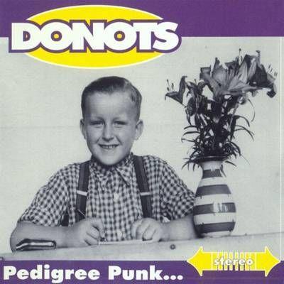 Portada de Álbum "Pedigree Punk", de Donots