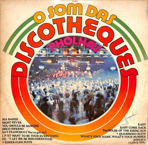 Portada del álbum "O Som Das Discotheques", de Pholhas