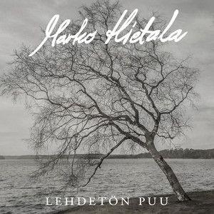 Portada de Sencillo/EP "Lehdetön Puu (Vain elämää kausi 15)", de Marko Hietala
