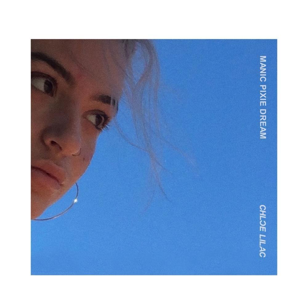 Portada de Álbum "Manic Pixie Dream", de Chloe Lilac
