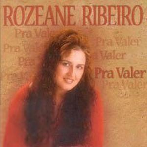 Portada de Álbum "Pra Valer", de Rozeane Ribeiro