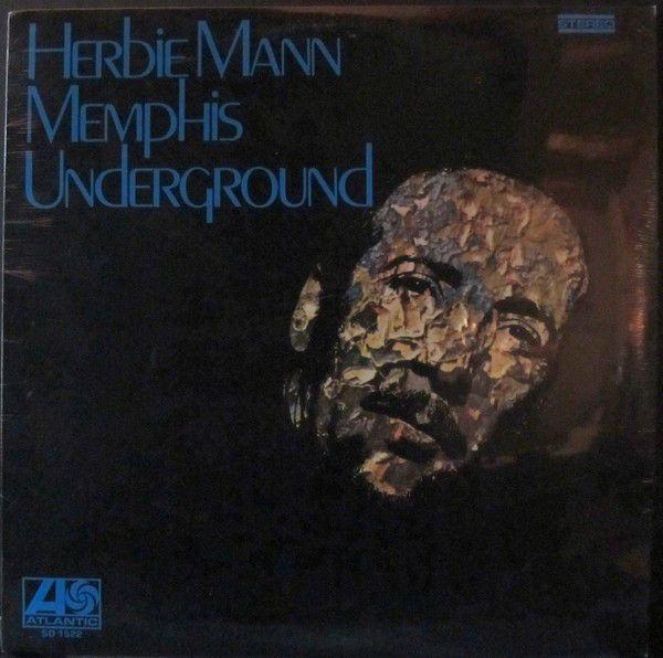 Portada del álbum "Memphis Underground", de Herbie Mann