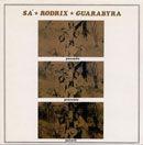 Portada de Álbum "Passado, presente e Futuro", de Sá, Rodrix & Guarabyra