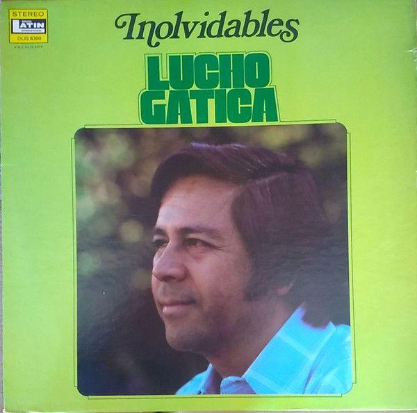 Album cover of "Inolvidables" by Lucho Gatica