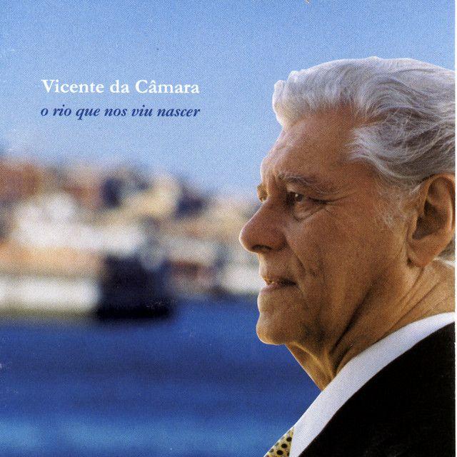 Portada de Álbum "O Rio Que Nos Viu Nascer", de Vicente da Câmara