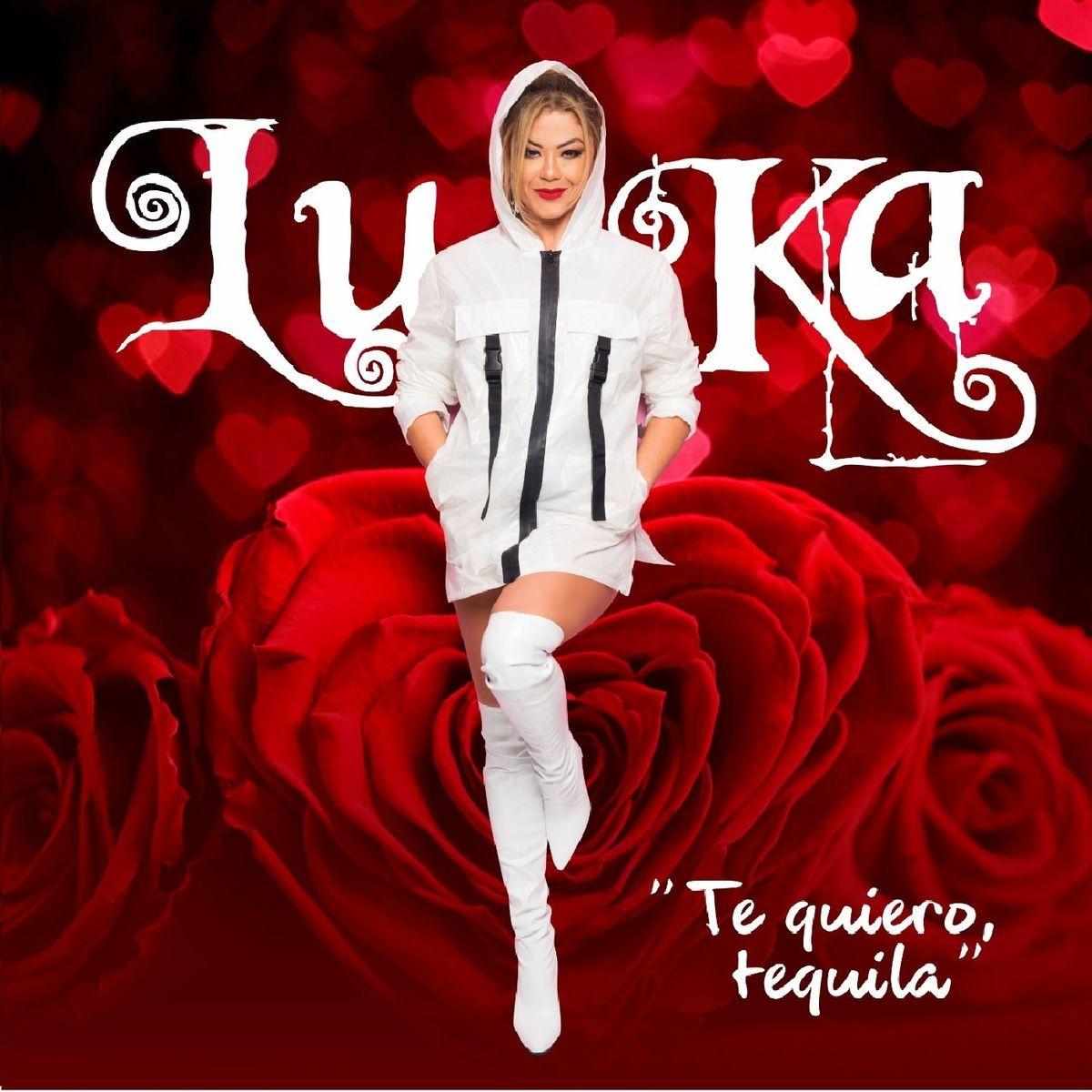 Portada de Sencillo/EP "Te Quiero, Tequila!", de Luka