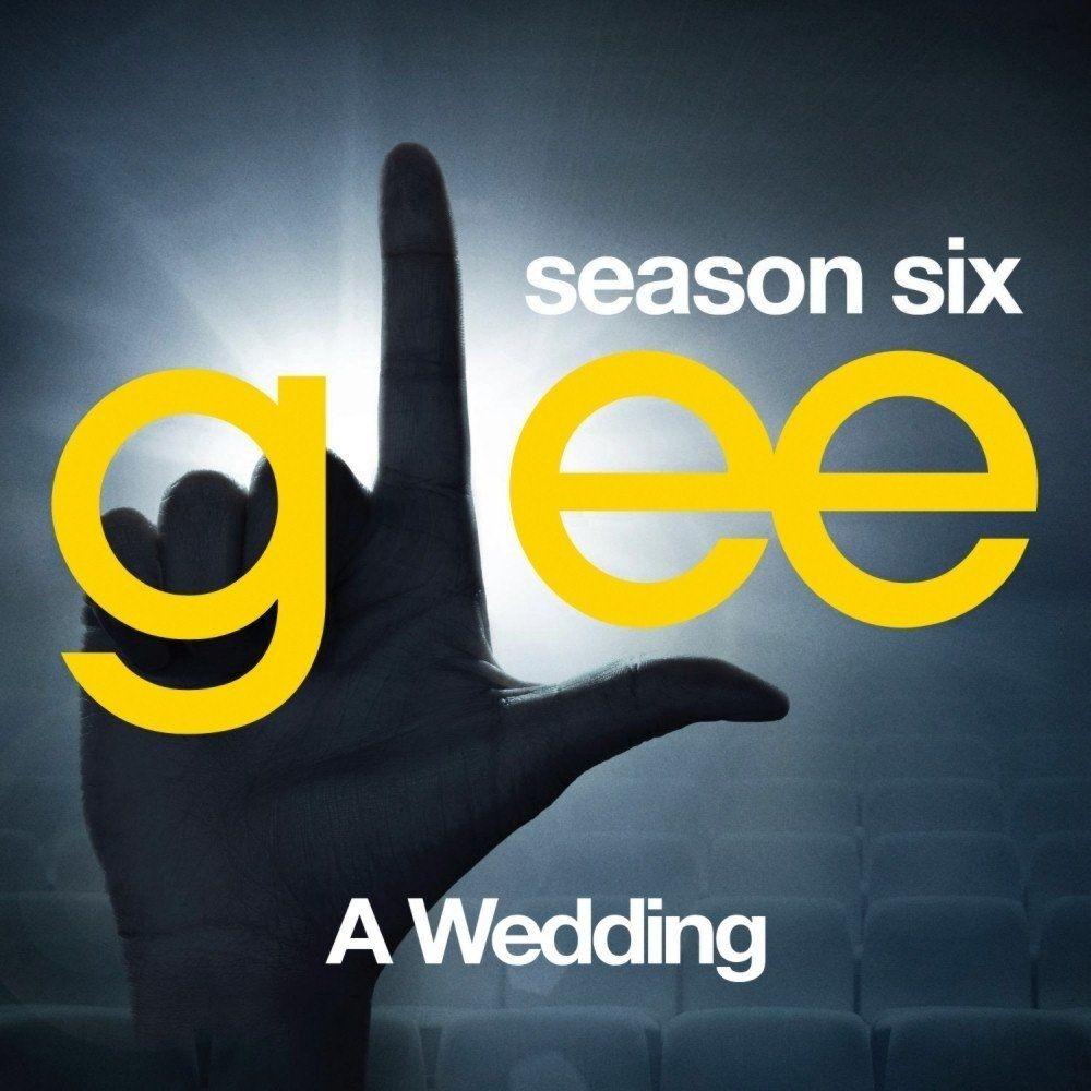 Capa do Álbum "Season Six - A Wedding", de Glee