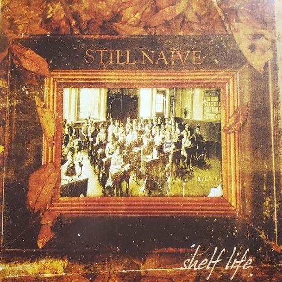 Portada de Álbum "Shelf Life", de Still Naive