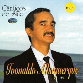 Portada de Álbum "Cânticos de Sião, Vol. 1 ", de Ivonaldo Albuquerque