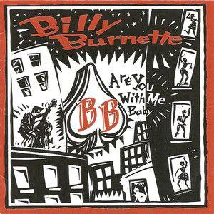 Portada de Álbum "Are You With Me Baby", de Billy Burnette
