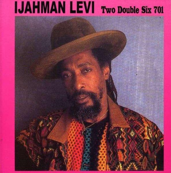 Capa do álbum "Two Double Six 701", de Ijahman Levi