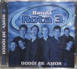Portada de Álbum "Dodói de Amor", de Banda Rota 3