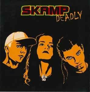 Portada de Álbum "Deadly", de Skamp