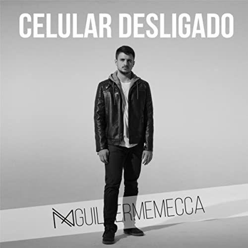 Portada de Sencillo/EP "Celular Desligado", de Guilherme Mecca