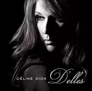 Album cover of "D'elles" by Céline Dion
