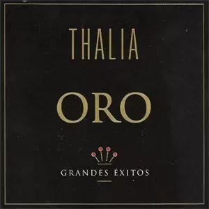 Capa do álbum "Oro - Grandes Exitos", de Thalía