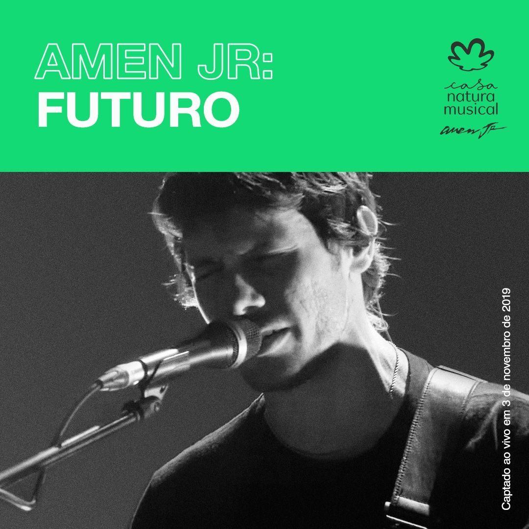 Portada de Sencillo/EP "Futuro (Ao Vivo na Casa Natura Musical)", de Amen Jr