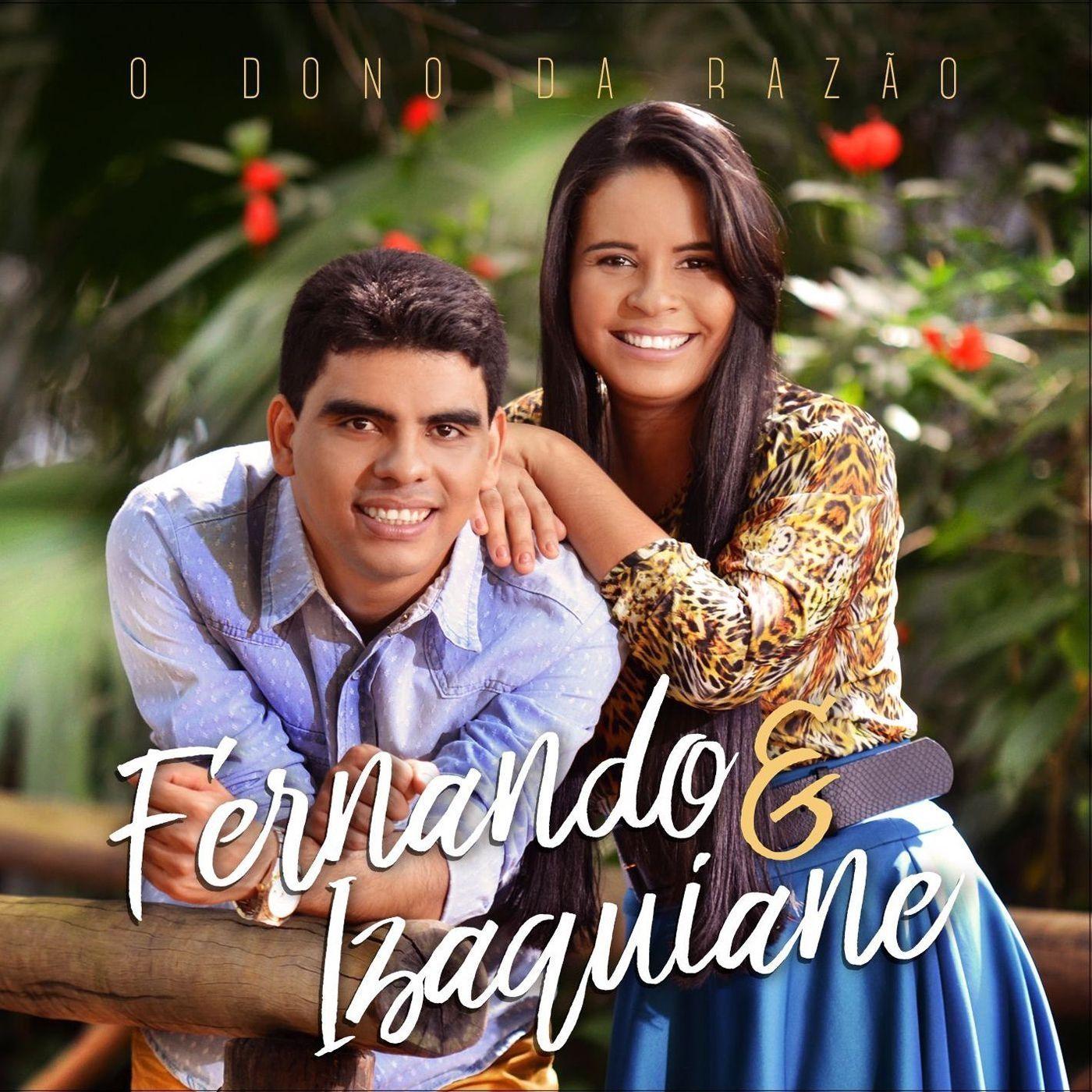 Portada de Álbum "O Dono da Razão", de Fernando e Izaquiane