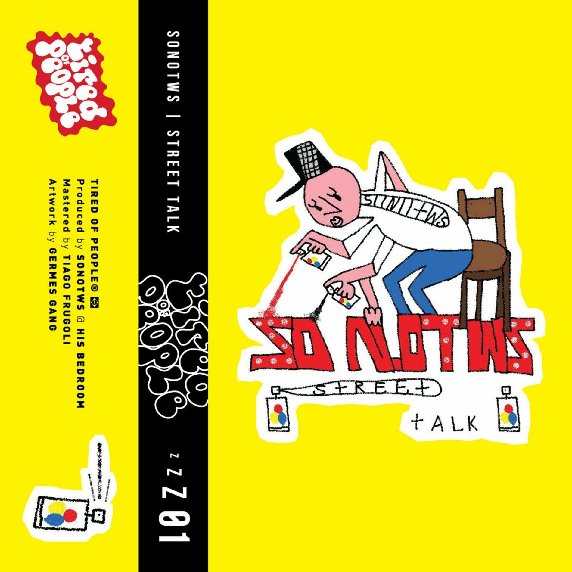 Capa do Álbum "Street Talk", de SonoTWS