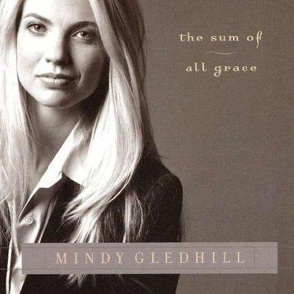 Portada de Álbum "The Sum Of All Grace", de Mindy Gledhill