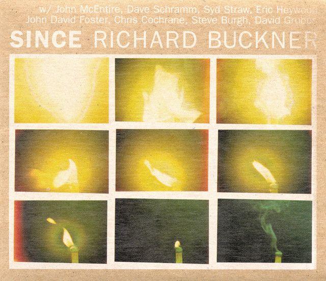 Capa do Álbum "Since", de Richard Buckner
