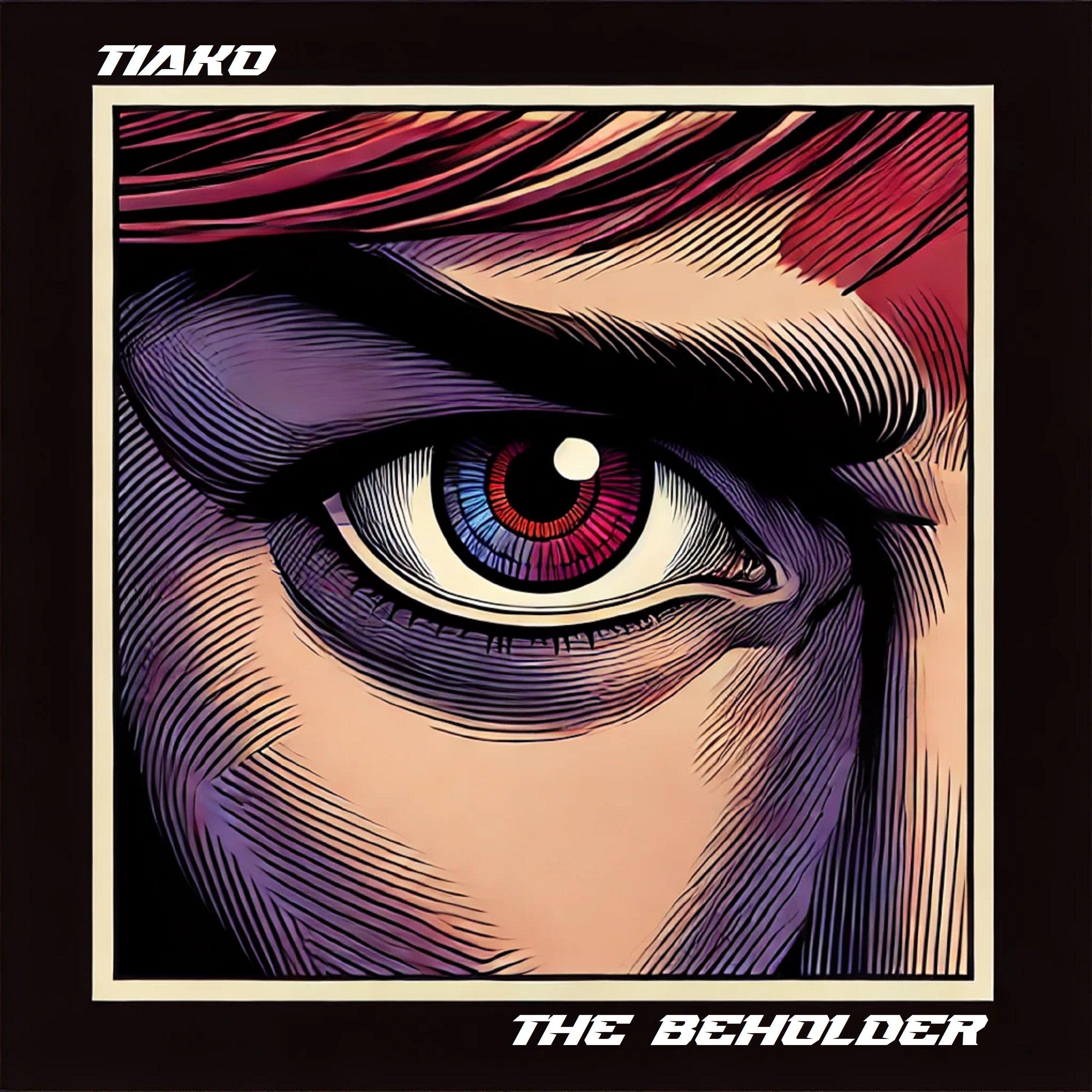 Capa do Single/EP "THE BEHOLDER", de TIAKO