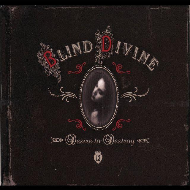 Portada de Álbum "Desire To Destroy", de Blind Divine