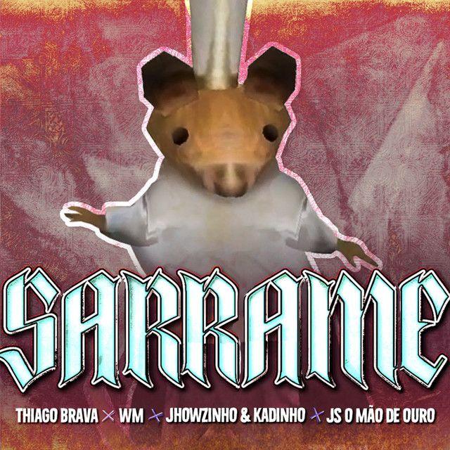 Portada del álbum "Sarrame", de Thiago Brava