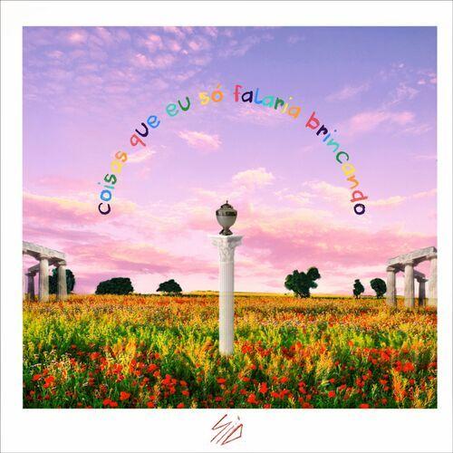 Capa do Álbum "Coisas Que Eu Só Falaria Brincando", de MC Sid