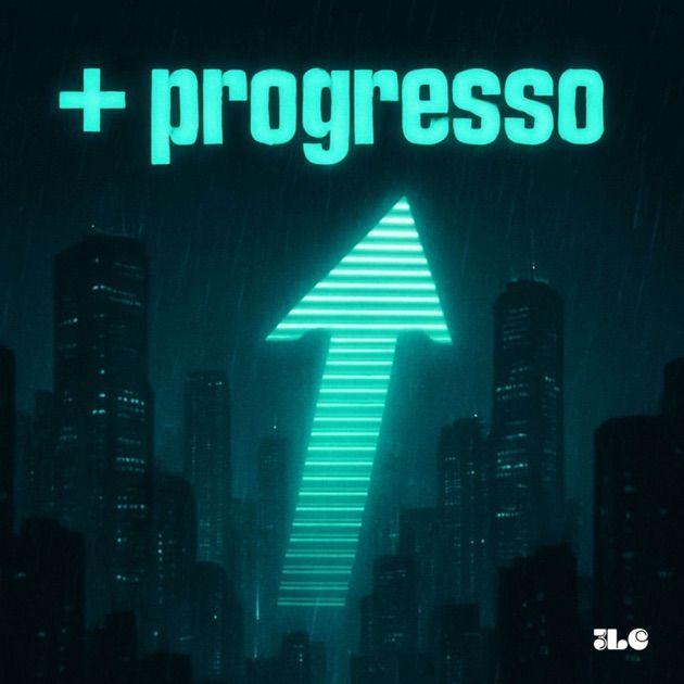 Capa do Single/EP "Mais Progresso (part. CALLERI)", de Xisdê (Trap)