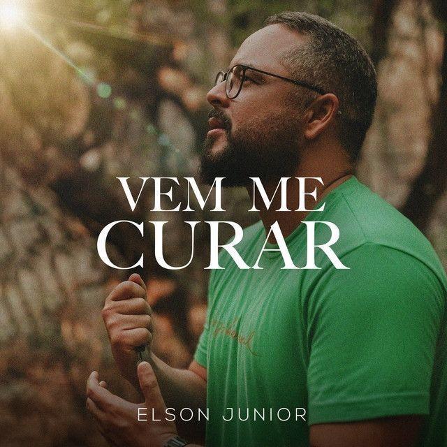 Portada de Sencillo/EP "Vem Me Curar", de Elson Junior