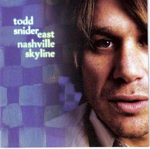 Capa do Álbum "East Nashville Skyline", de Todd Snider