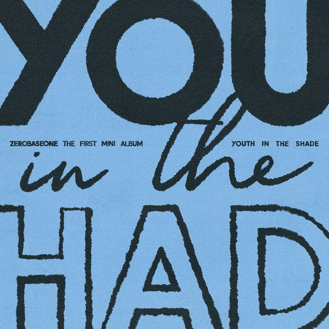 Portada de Sencillo/EP "Youth in the Shade", de ZEROBASEONE