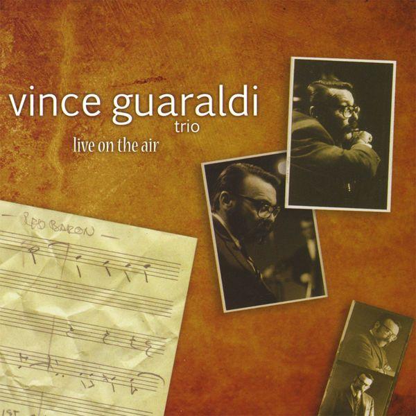 Portada de Álbum "Live On The Air", de Vince Guaraldi Trio