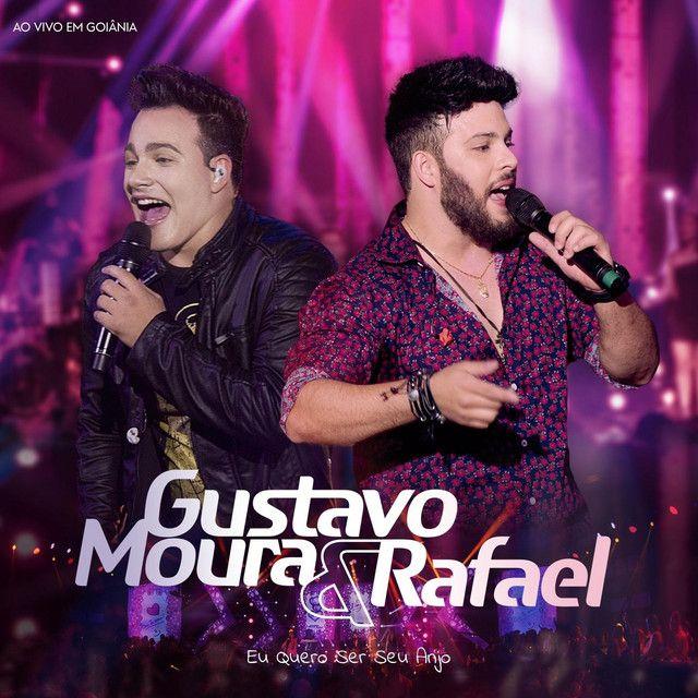 Cover for Album "Eu Quero Ser Seu Anjo " by Gustavo Moura e Rafael