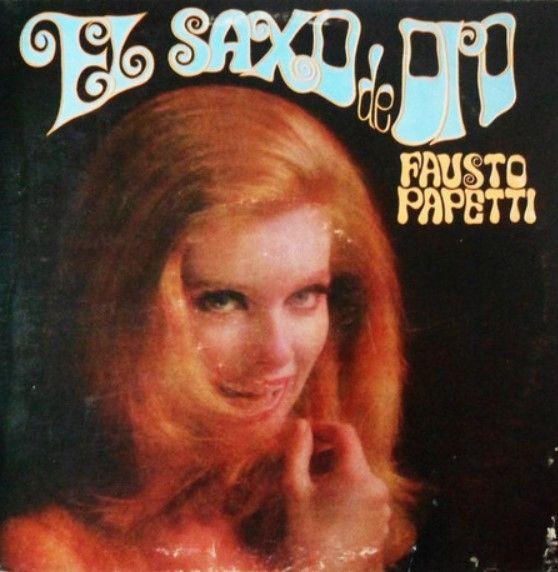 Capa do álbum "El Saxo de Oro", de Fausto Papetti