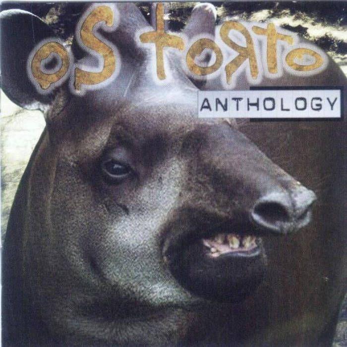 Portada de Álbum "Anthology The Best Of", de Os Torto