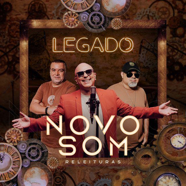 Capa do álbum "Legado", de Novo Som