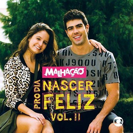 Portada de Álbum "Pro Dia Nascer Feliz, vol. 2", de Malhação