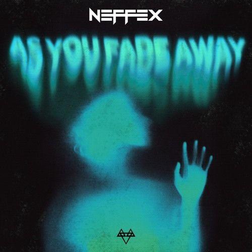 Portada de Sencillo/EP "As You Fade Away", de NEFFEX