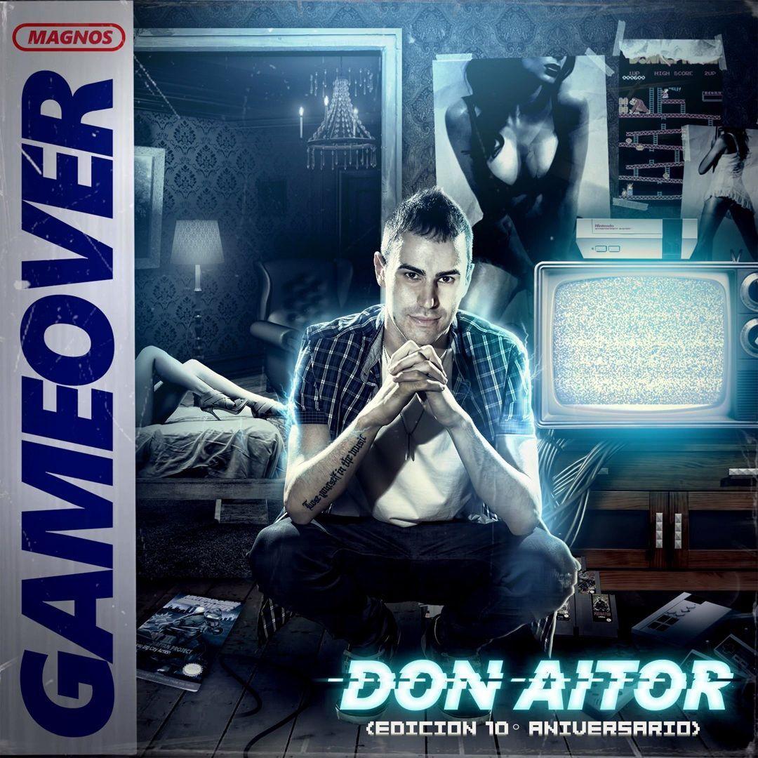 Portada de Álbum "Game Over (Edicion 10° Aniversario)", de Don Aitor