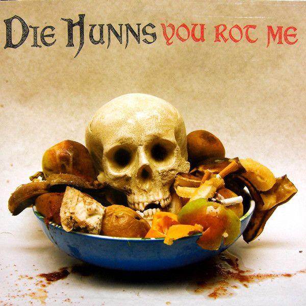 Portada de Álbum "You Rot Me", de Die Hunns